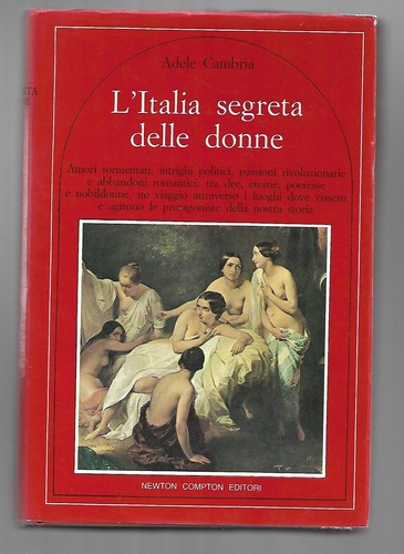 Italia segreta delle donne - l',