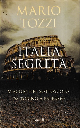 Mario tozzi italia segreta - mario,