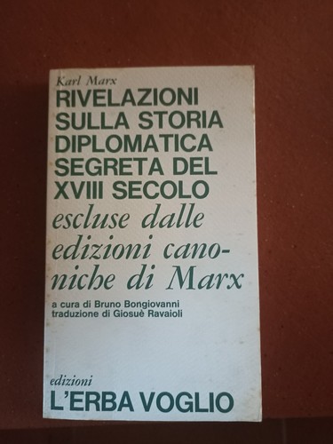 Marx rivelazioni sulla storia - sulla,